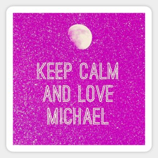 Keep calm and love Michael No. 5 Sticker